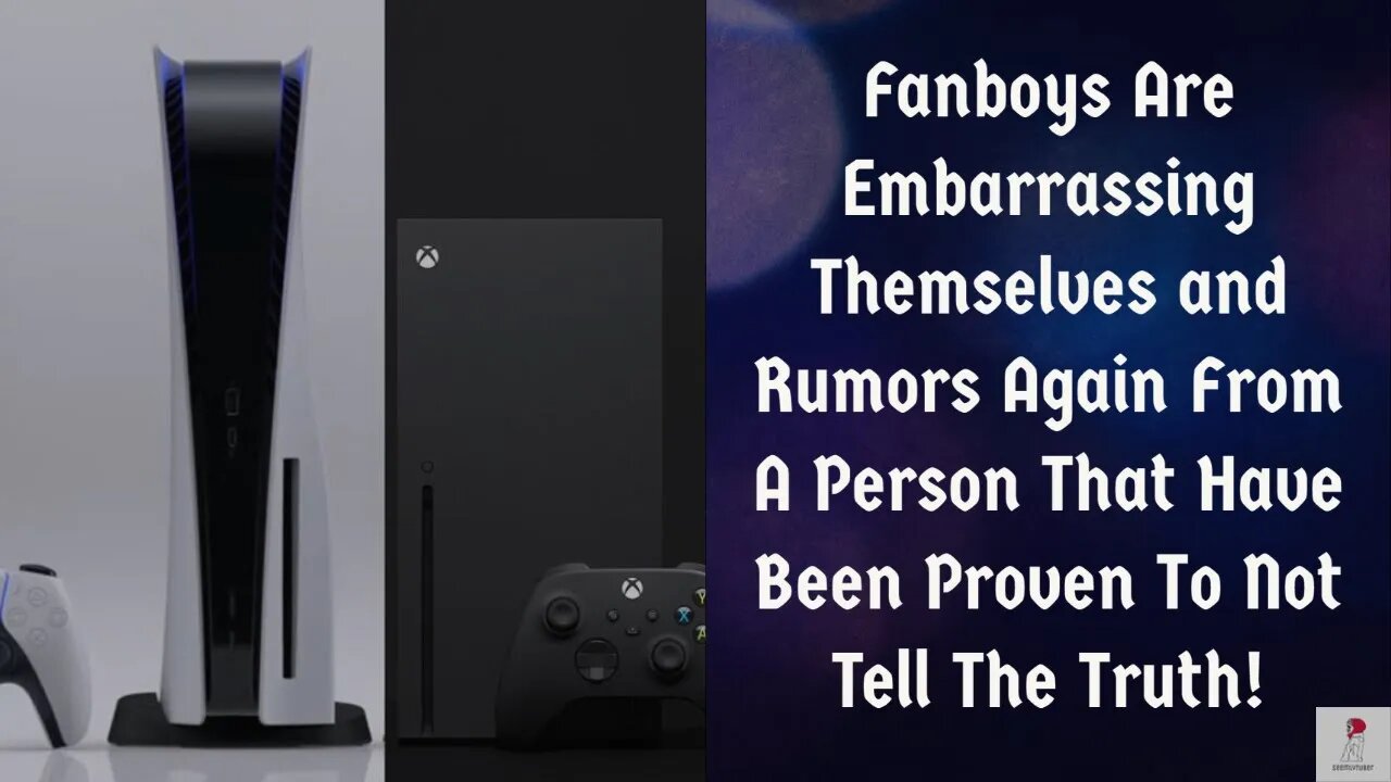 Xbox Rumors An Fanboys On Both Sides Are Acting Ridiculous! Gaming News