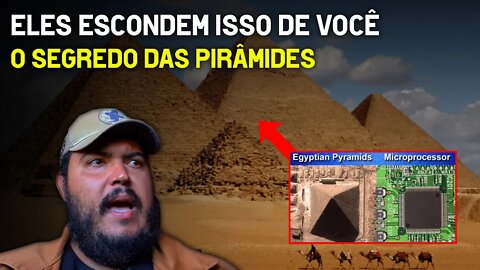 Eles escondem isso de você - O segredo das pirâmides