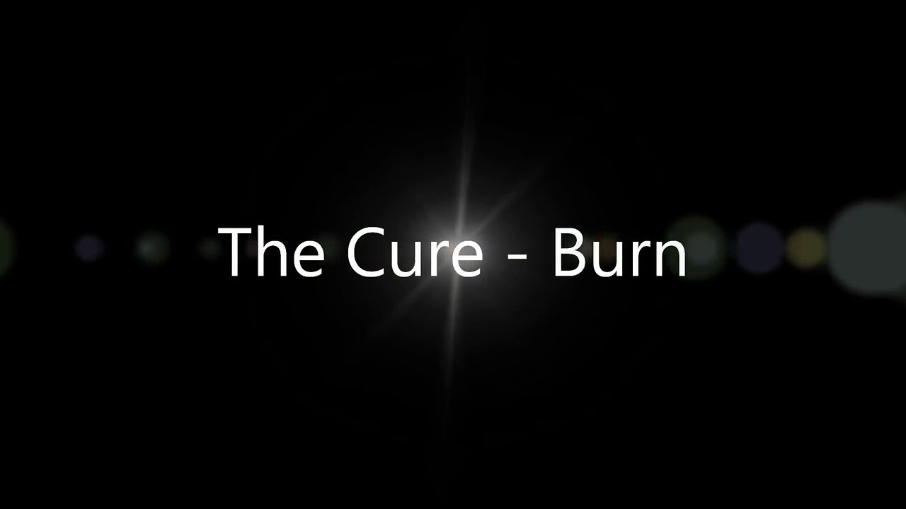 THE CURE BURN from The Crow HD