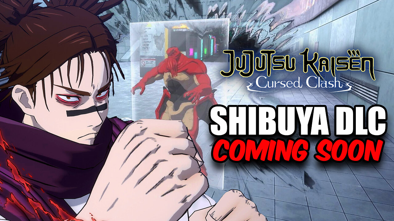 🔴 LIVE MECHAMARU, CHOSO, NAOBITO & MEI MEI 🔥 SHIBUYA DLC UPDATE 💠 JUJUTSU KAISEN CURSED CLASH