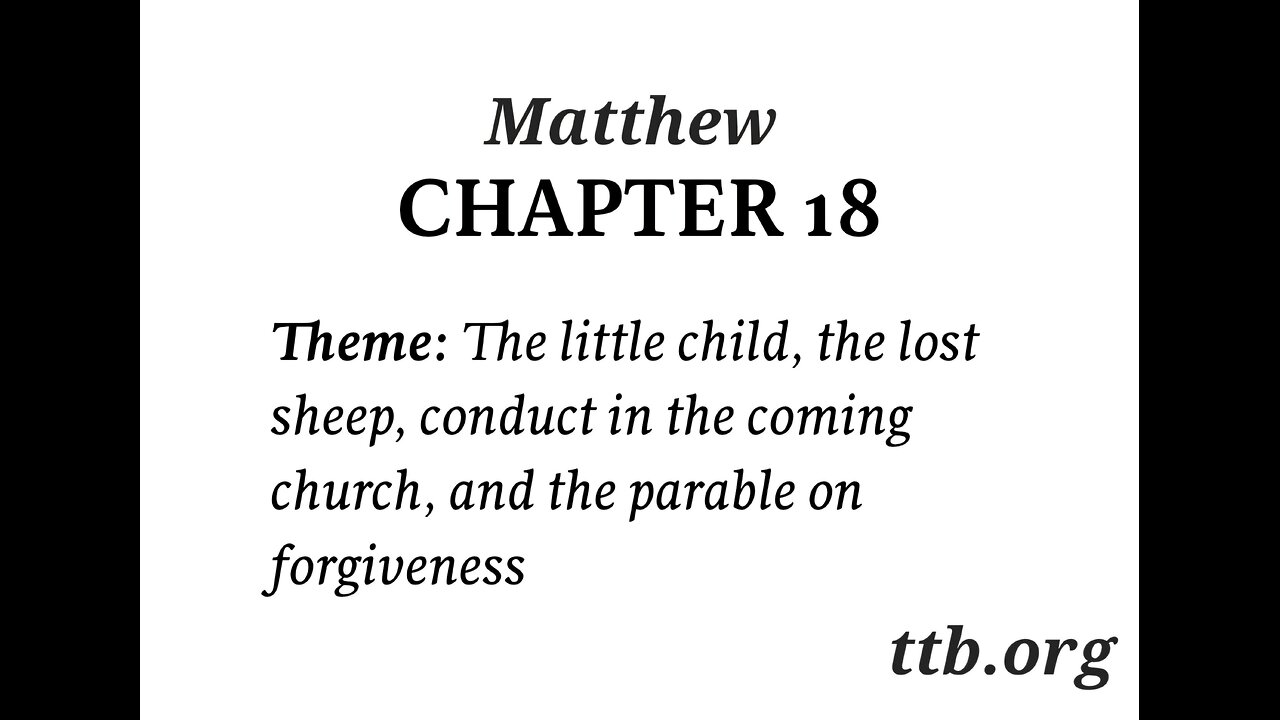 Matthew Chapter 18 (Bible Study)