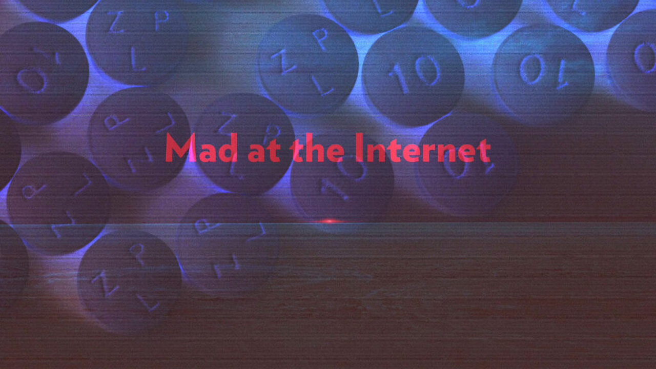 Thankful for Ambien - Mad at the Internet (November 27th, 2019)