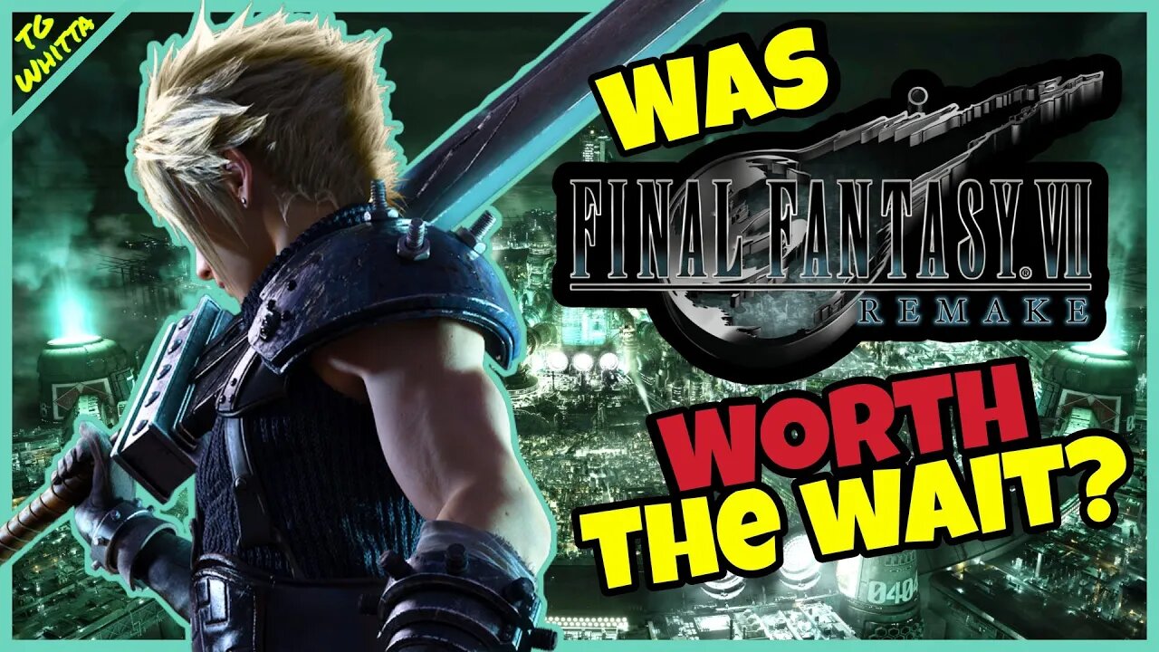 Final Fantasy VII Remake - Was it Worth the Wait? | HUGE Changes to Our Favorite Story