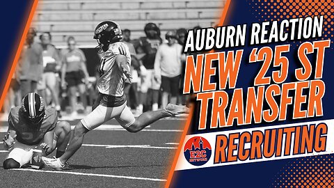 Connor Gibbs to Auburn | 2025 PK | QUICK FACTS + WHAT IT MEANS?