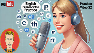 Pronunciation Practice! Ep 32: Improve English Pronunciation practice vocabulary