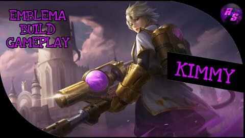 COMO JOGAR DE KIMMY • BUILD, EMBLEMA E GAMEPLAY | Mobile Legends