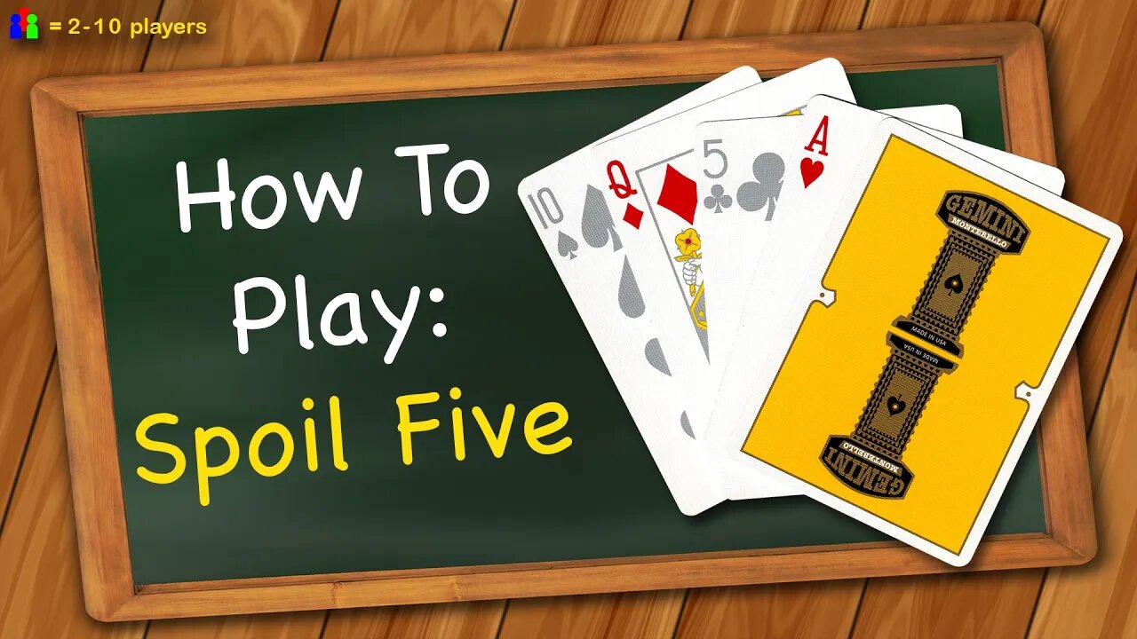 How to play Spoil Five