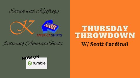 Thursday Throwdown with Scott Cardinal