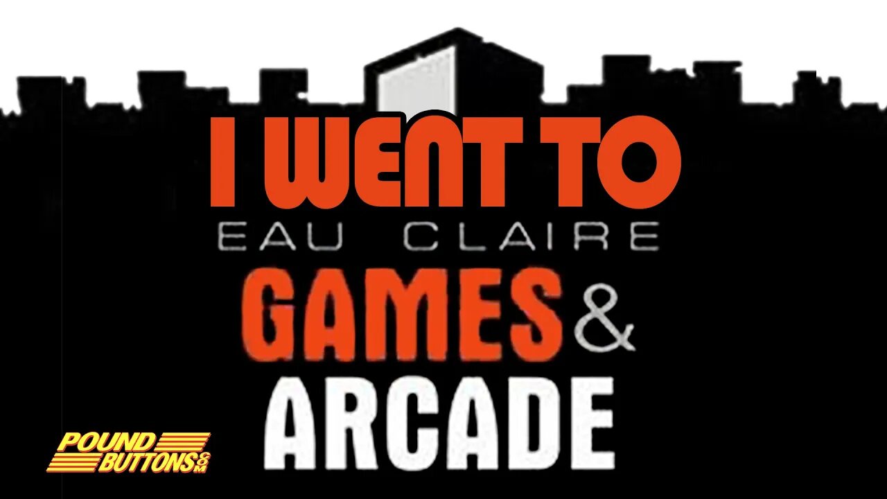 Eau Claire Games & Arcade