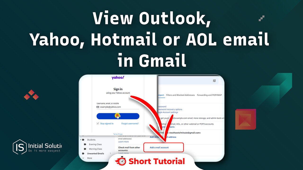 How to View Outlook, Yahoo, Hotmail or AOL email in Gmail