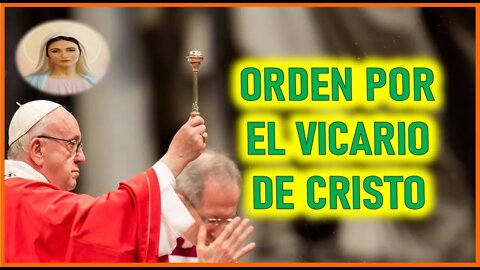 ORDEN POR EL VICARIO DE CRISTO MENSAJE DE MARIA SANTISIMA A ANGELA FABIANI 8 FEBRERO 2022