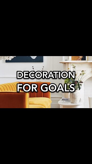 DECORATION FOR GOALS