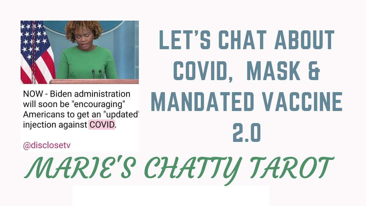 Let's Chat About Covid MASK and Mandated Vaccine