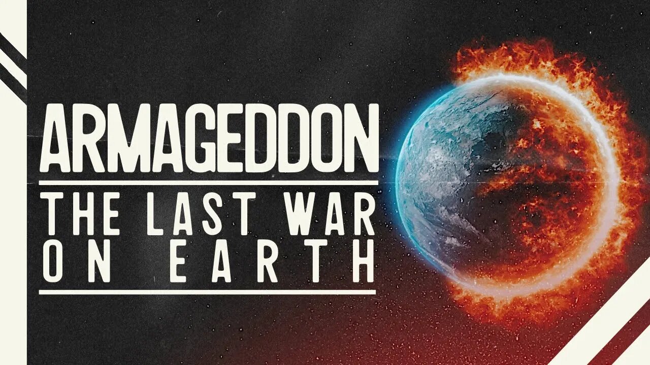 #21 | Armageddon — The Last War on Earth