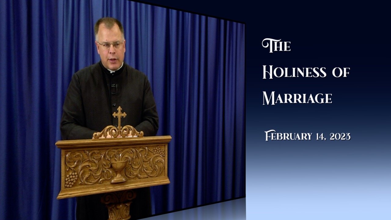 The Holiness Of Marriage