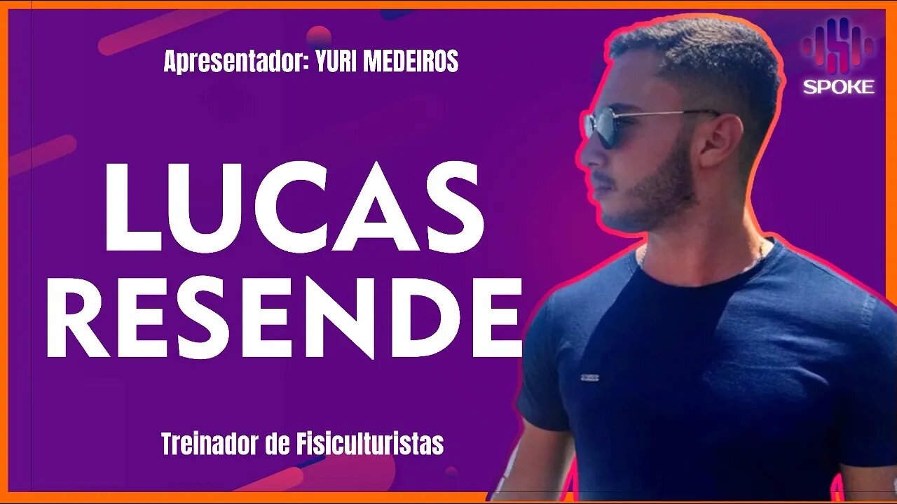 Lucas Resende - #SPOKEPDC 137