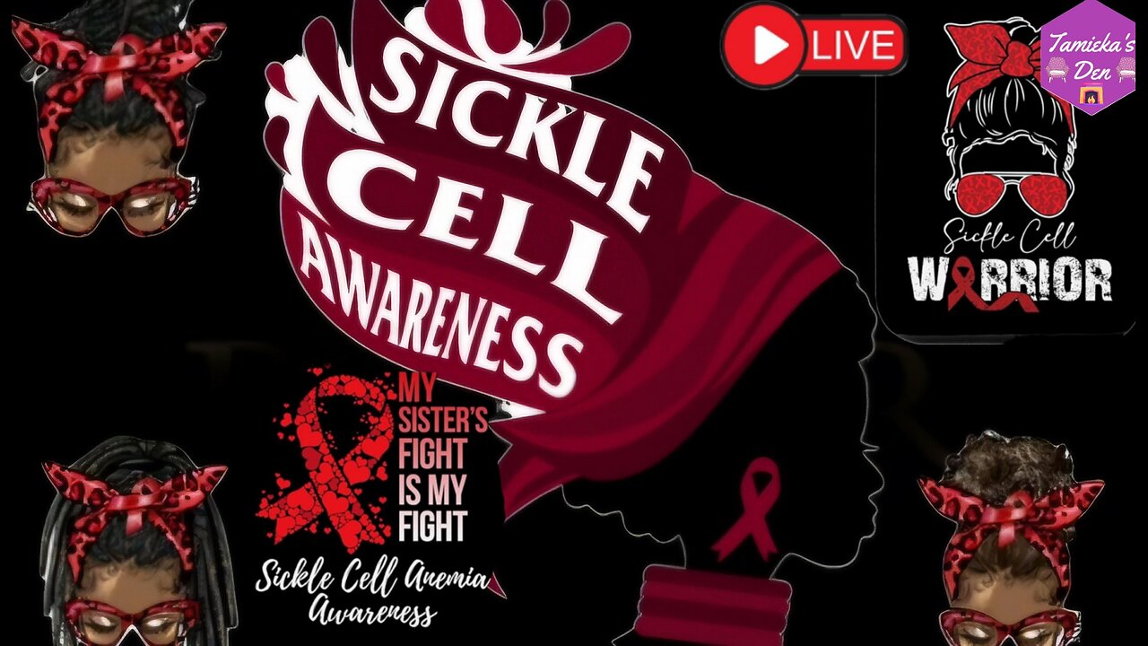 Sickle Cell Awareness Month