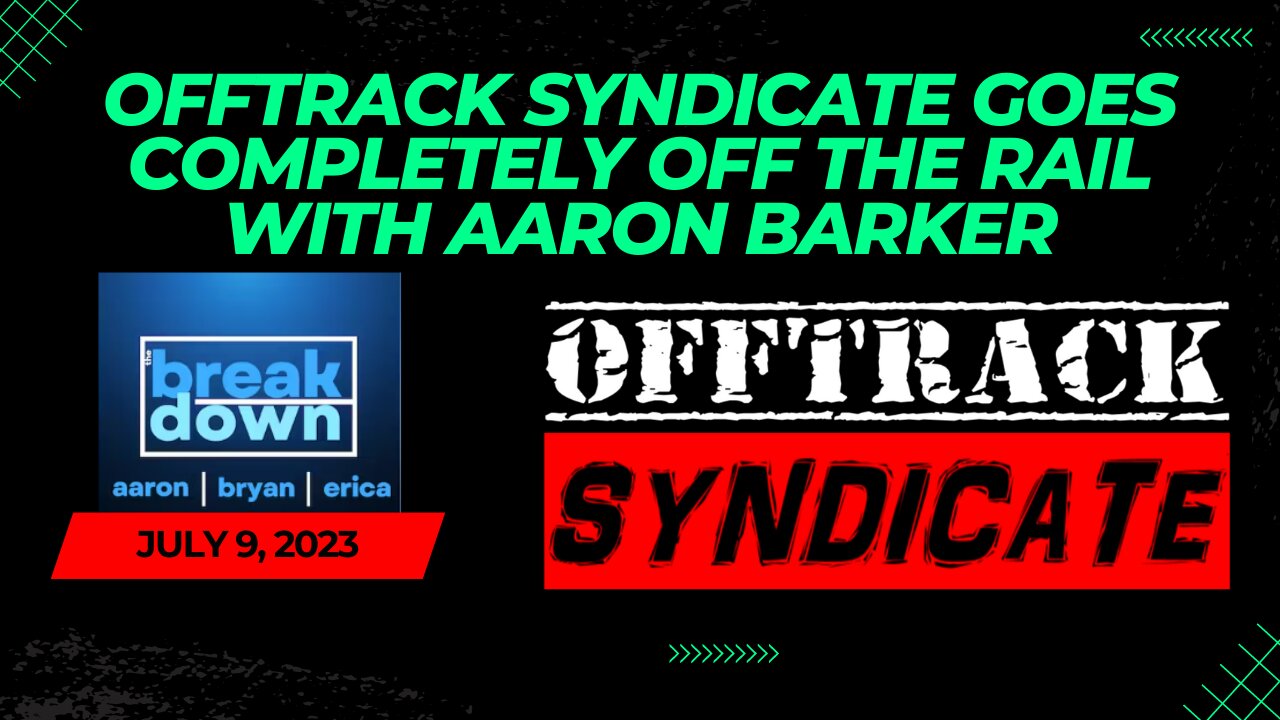 OffTrack Syndicate Goes Completely Off The Rail With Aaron Barker