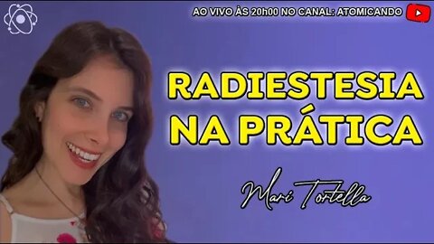 ENCONTRO ESTELAR #032 - Radiestesia na Prática