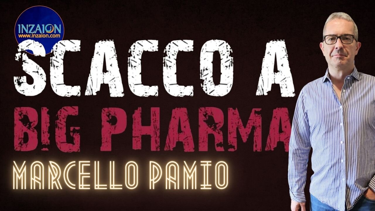 SCACCO A BIG PHARMA - Marcello Pamio - Luca Nali