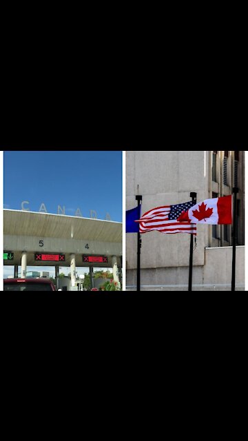 Don't Expect Canada & The US To Have The Same Border Rules Anytime Soon