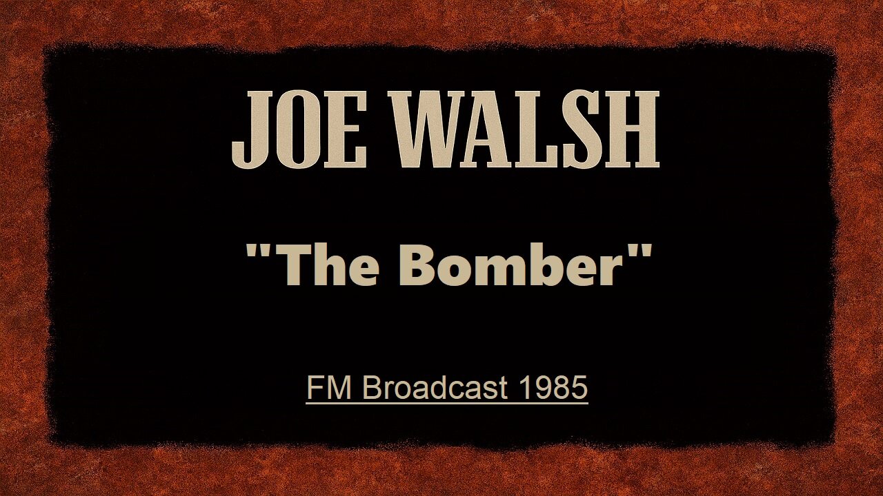 Joe Walsh - The Bomber (Live in Pittsburgh, Pennsylvania 1985) FM Broadcast