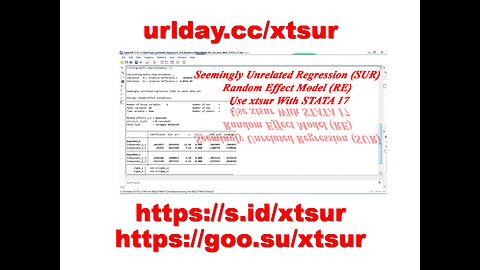 Seemingly Unrelated Regression (SUR) Random Effect Model (RE) Use xtsur With STATA 17