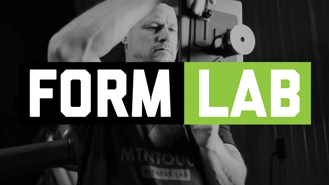 MTNTOUGH Presents: Form Lab