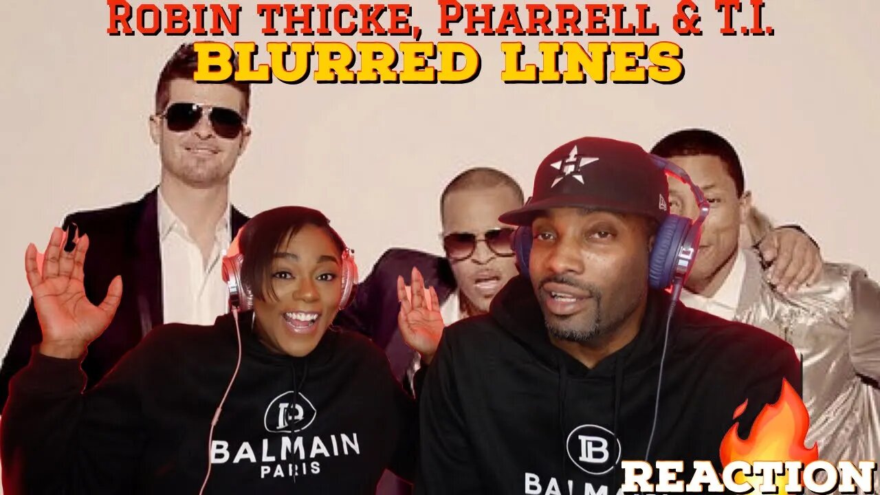 First time hearing Robin Thicke ft. Pharrell "Blurred Lines" Reaction | Asia and BJ