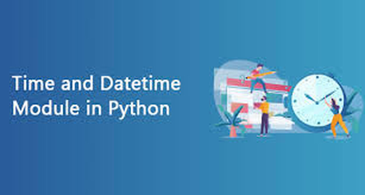 Python: Datetime and Calendar Module