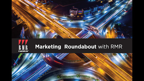 RMR Marketing Roundabout Podcast - Is Your Digital Marketing Future-Ready?