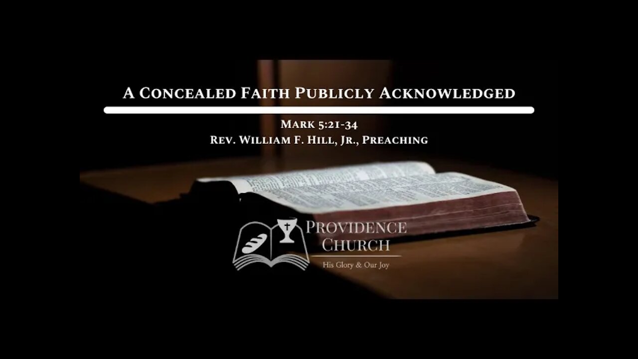 A Concealed Faith Publicly Acknowledged