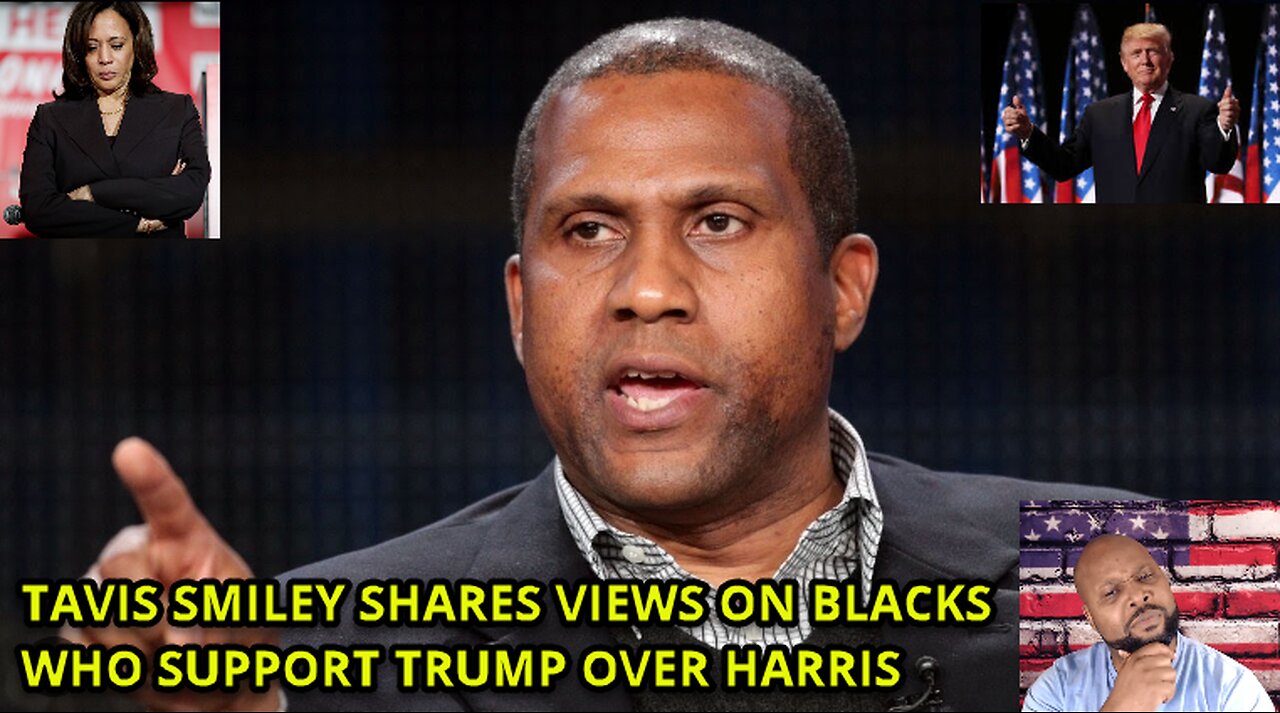 TAVIS SMILEY TALKS ABOUT BLACKS WHO SUPPORT PRESIDENT TRUMP.