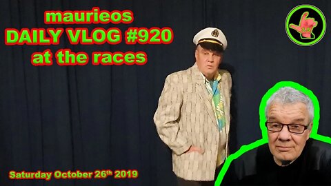 maurieos DAILY VLOG #920 at the races