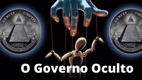 O Governo Oculto