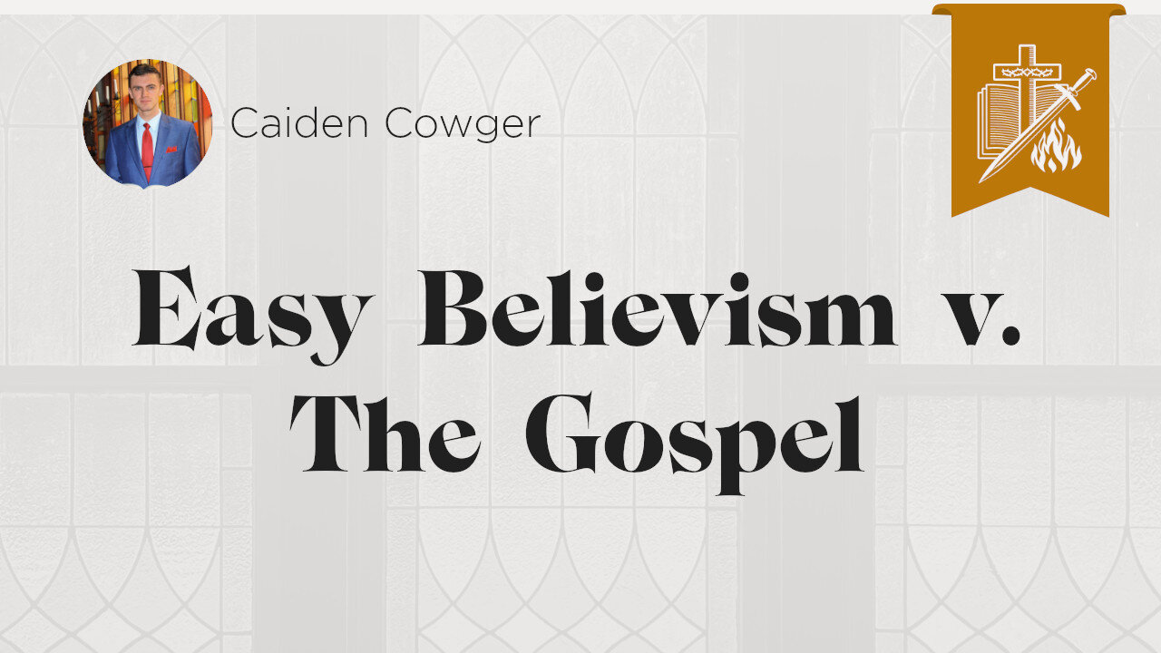 Easy Believism vs. The Uncompromised Gospel