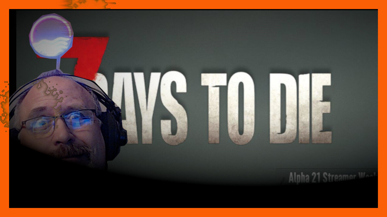 7 Days to Die - Collaboration Day