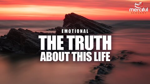 THE SHOCKING TRUTH ABOUT THIS LIFE