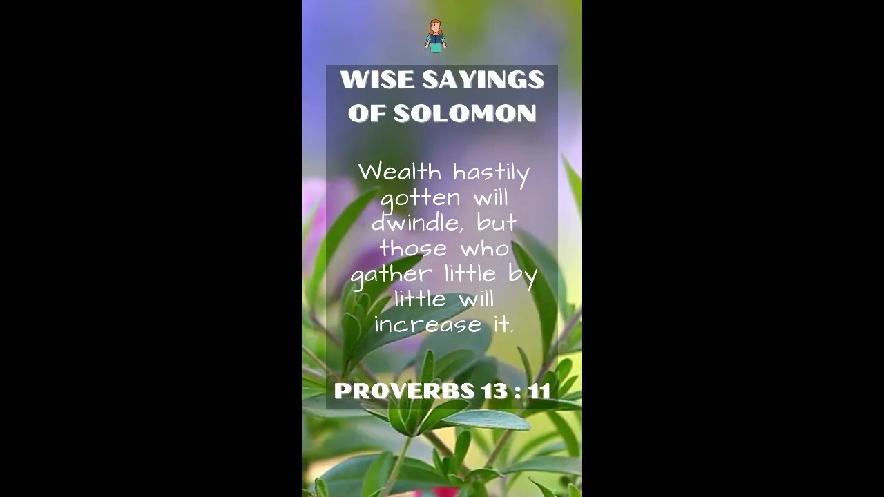 Proverbs 13:11 | Wise Sayings of Solomon