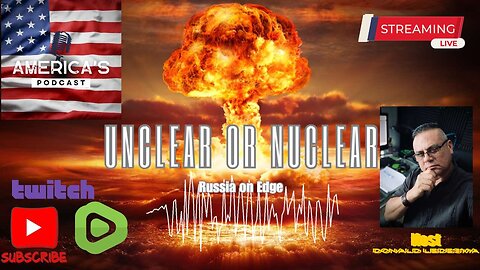 #13-Nuclear or Unclear (Audio Podcast) #news #war