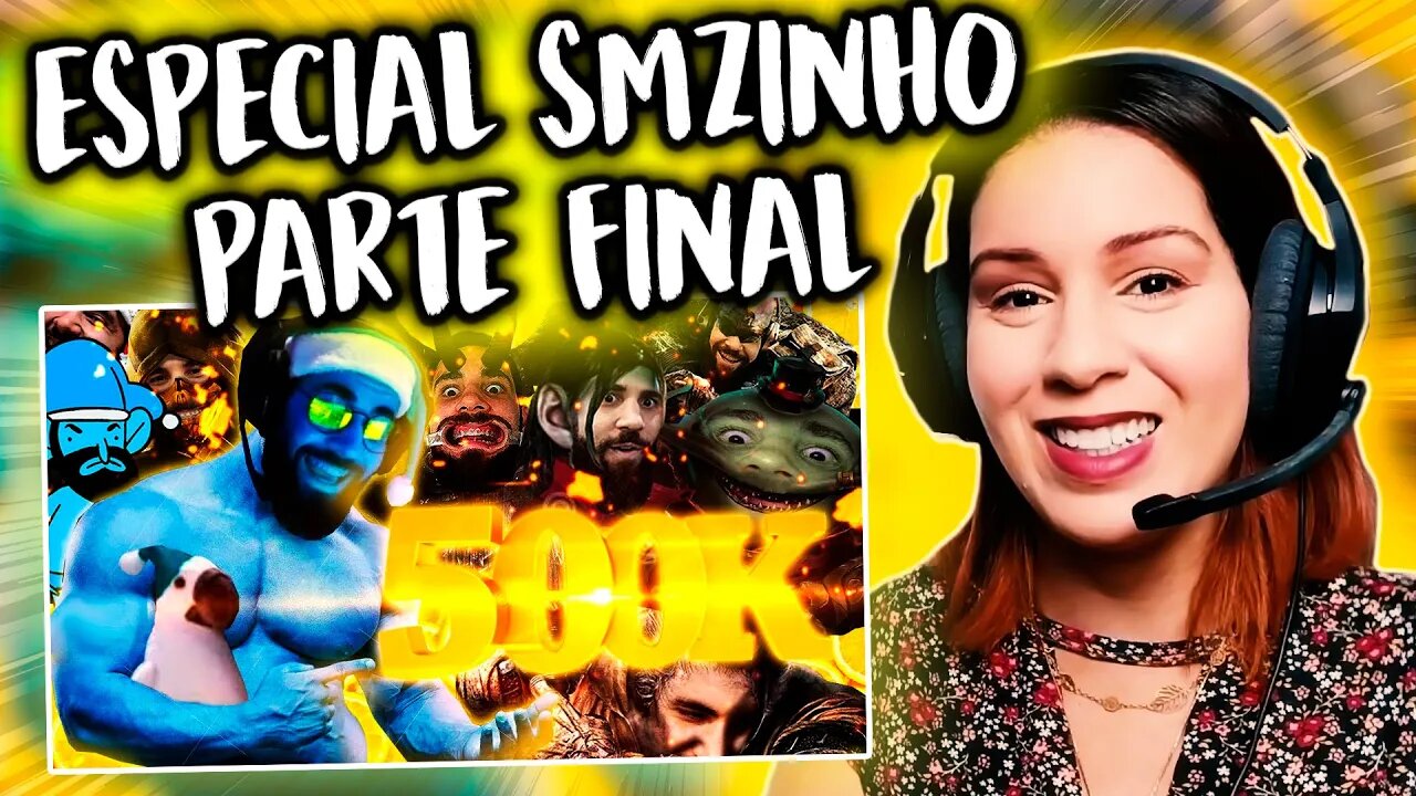 ESPECIAL 500K SMZINHO | Parte FINAL - REACT