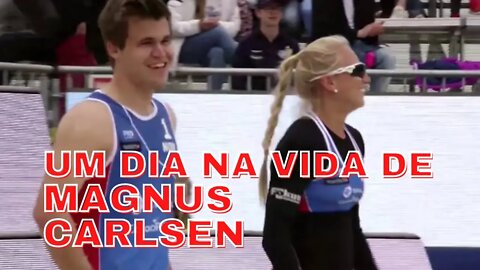 UM DIA NA VIDA DE MAGNUS CARLSEN (CAMPEÃO MUNDIAL) EM INGLÊS