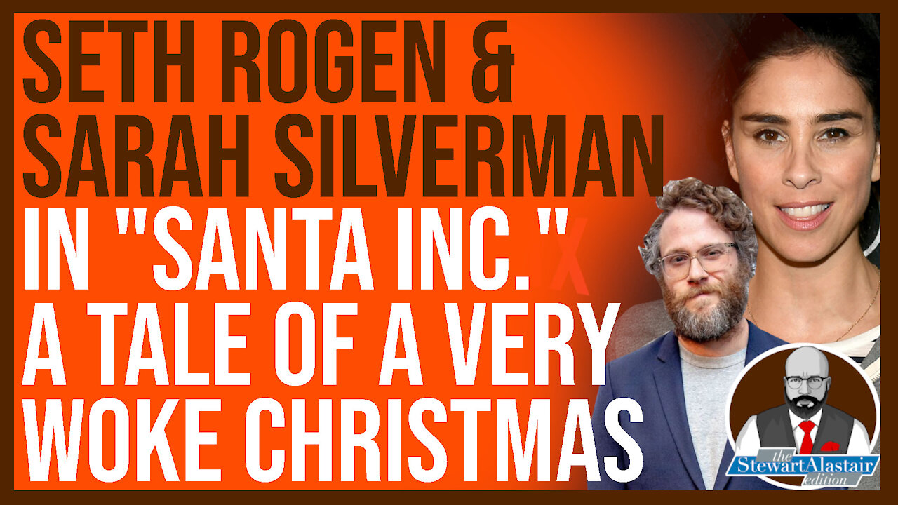 SETH ROGEN & SARAH SILVERMAN TEAM UP TO MAKE THE WORST WOKE CHRISTMAS MOVIE EVER