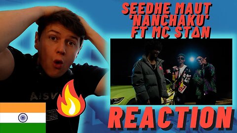 INDIAN LEGENDS! 🇮🇳Seedhe Maut - 'Nanchaku' ft MC STΔN - IRISH REACTION