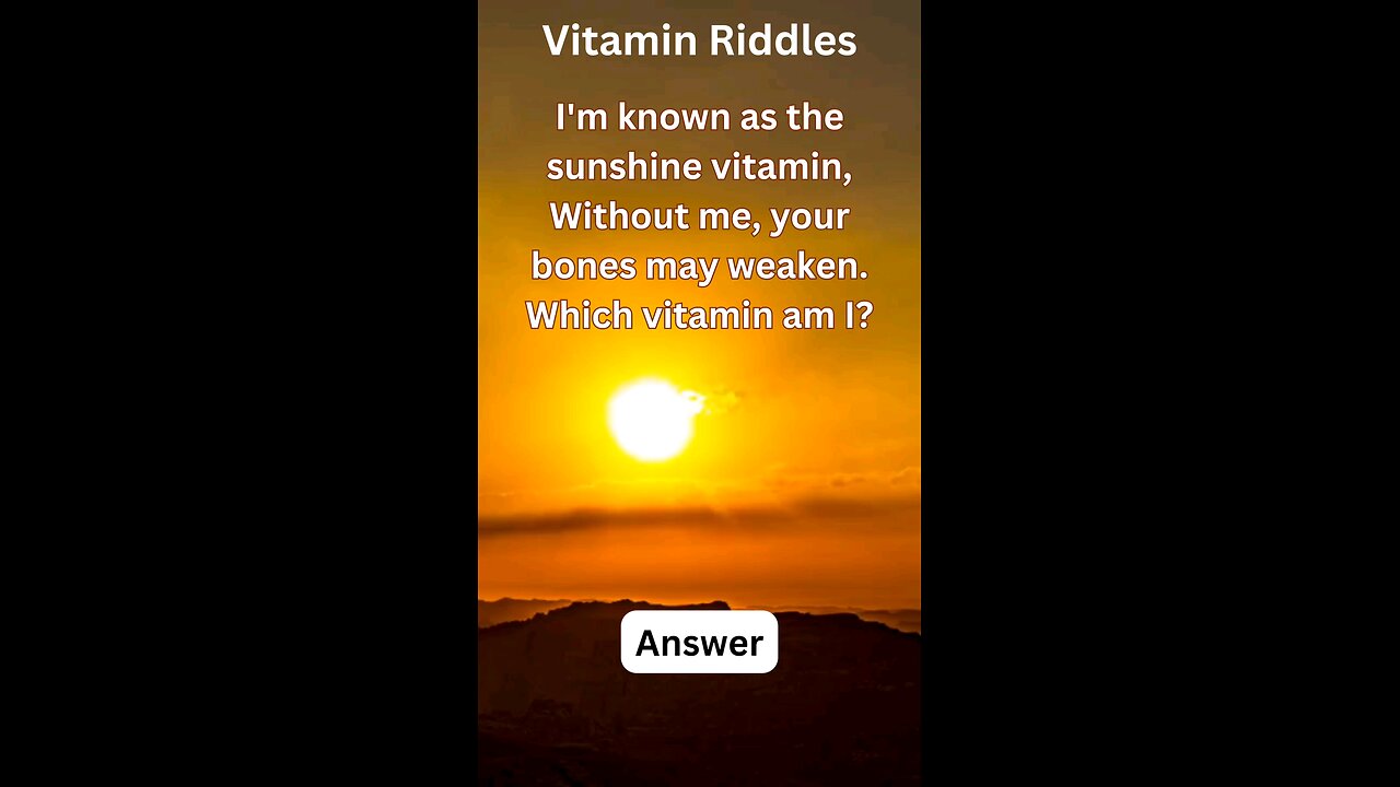 Vitamin Riddles