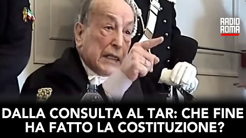 DALLA CONSULTA AL TAR: CHE FINE HA FATTO LA COSTITUZIONE? (con Avv. Augusto Sinagra)