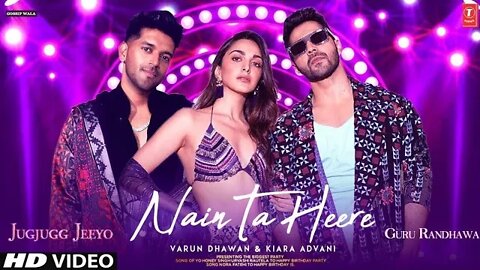 Nain Ta Heere (Video) JugJugg Jeeyo | Varun, Kiara | Vishal S | Guru Randhawa, Asees K | Bhushan K