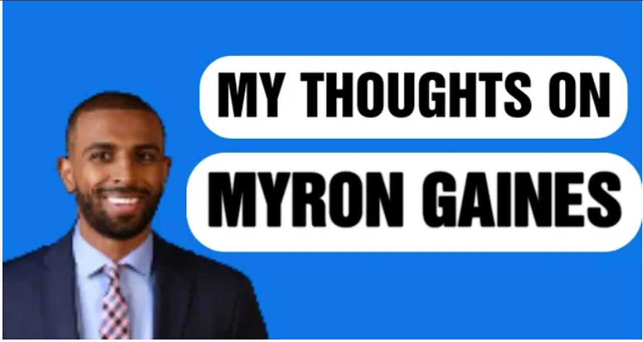 MyThoughts On MYRON GAINES From FRESH AND FIT PODCAST