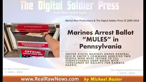 Marines Arrest Ballot Mules in Pennsylvania