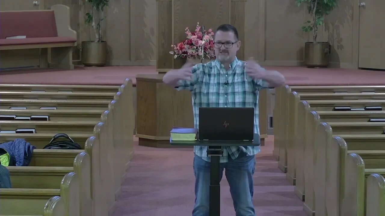 Bible Class Wednesday April 6 2022